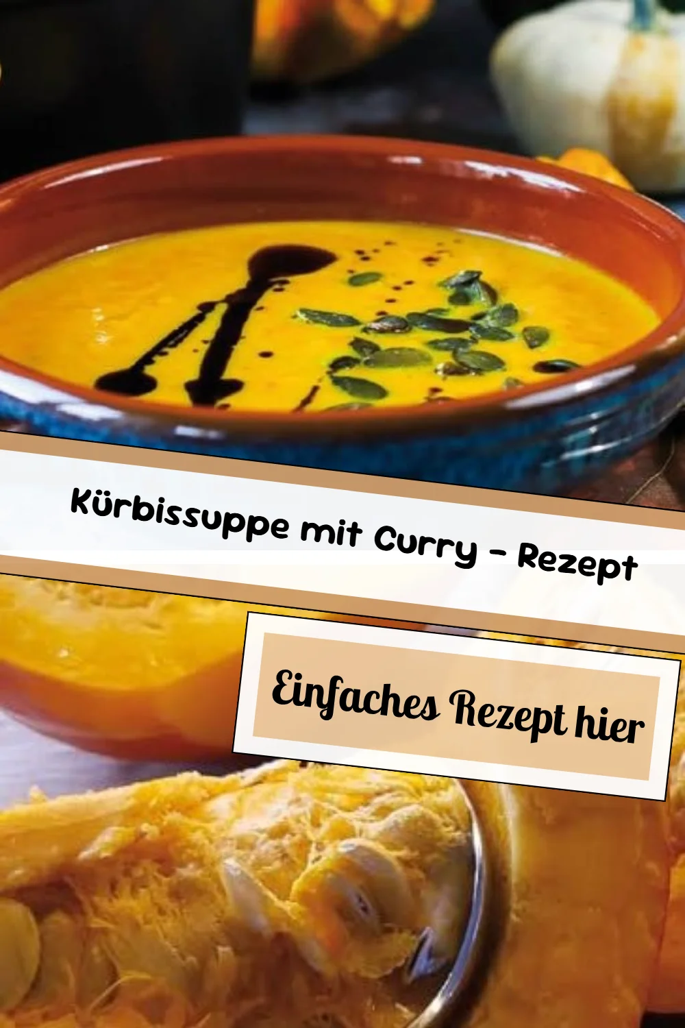 Kürbissuppe mit Curry – Rezept