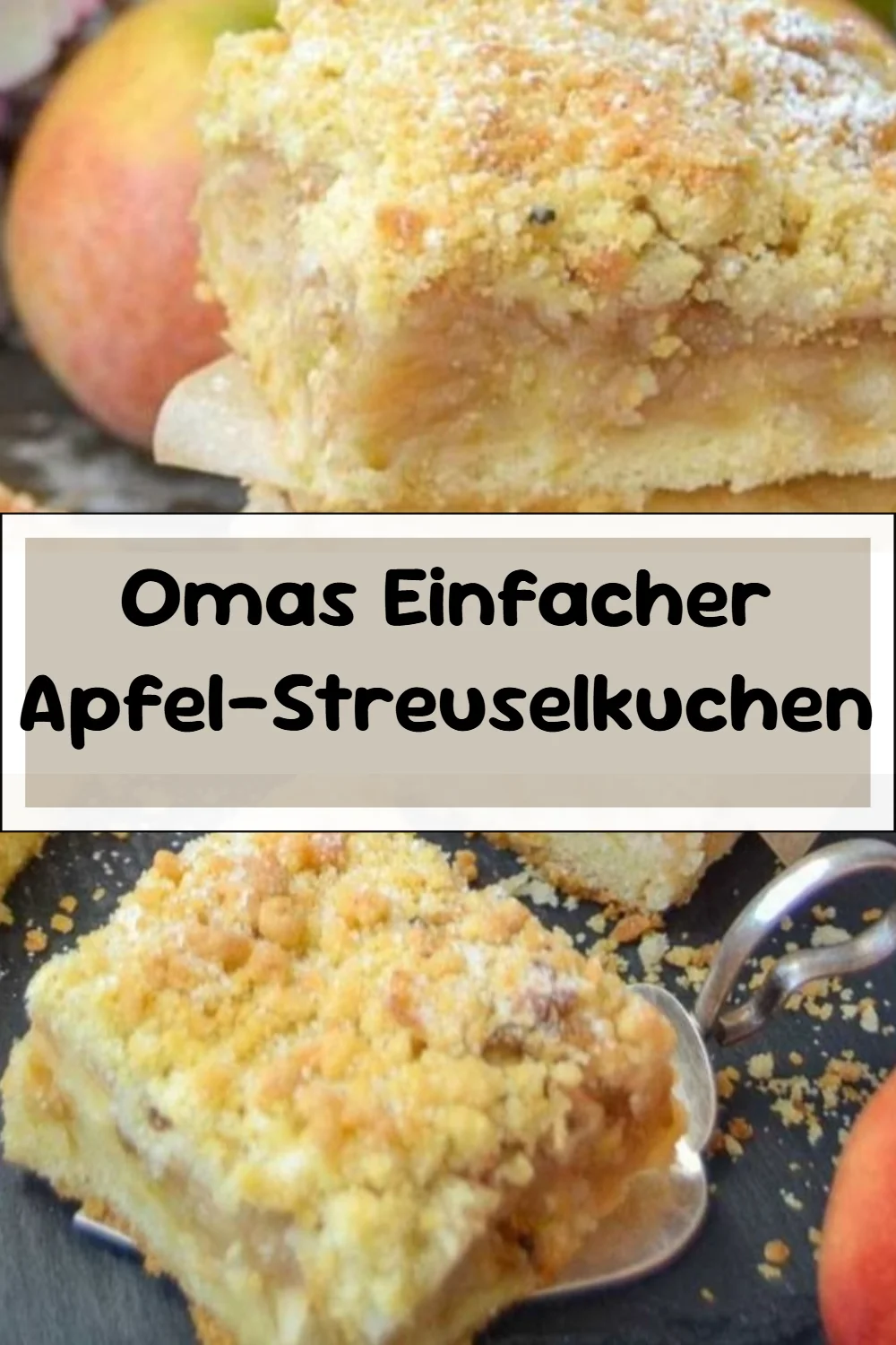 Omas Einfacher Apfel-Streuselkuchen